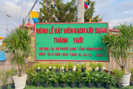 LỄ ĐẶT VIÊN GẠCH ĐẦU TIÊN KHỞI CÔNG XÂY DỰNG THÁNH THẤT HỌ ĐẠO THỊ XÃ PHƯỚC LONG